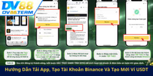 Huong Dan Tai App Tao Tai Khoan Binance Va Tao Moi Vi Usdt